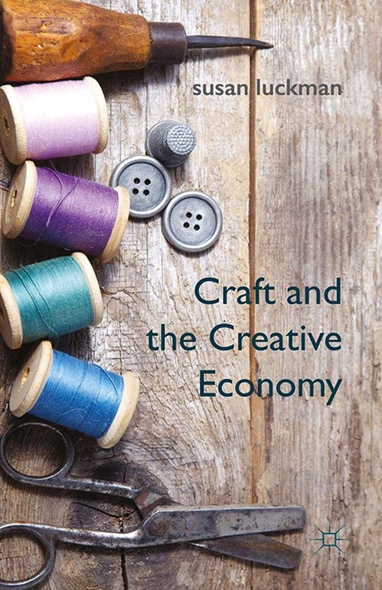 Craft and the Creative Economy - cover