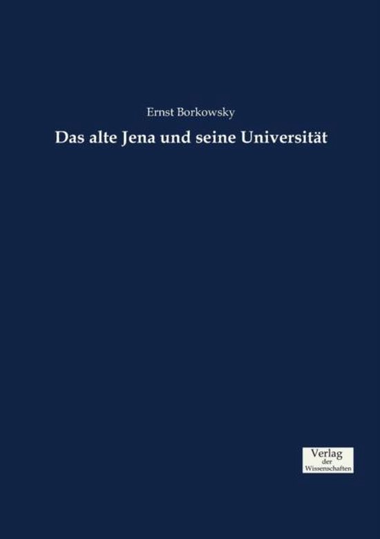 Das alte Jena und seine Universität - cover