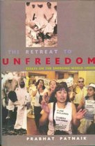 The Retreat to Unfreedom