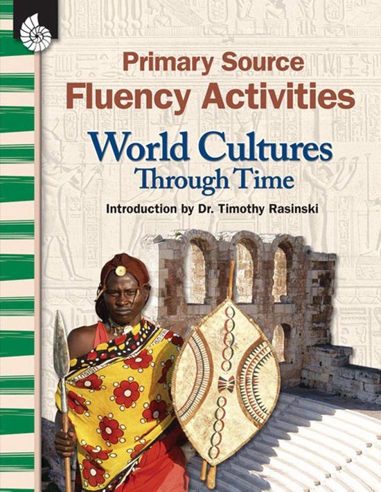 Primary Source Fluency Activities: World Cultures Through Ti ... - cover