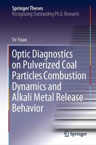 Springer Theses - Optic Diagnostics on Pulverized Coal Particles Combustion Dynamics and Alkali Metal Release Behavior