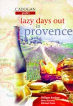 Lazy Days Out in Provence