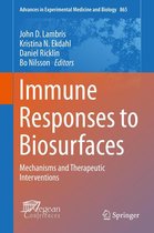 Advances in Experimental Medicine and Biology 865 - Immune Responses to Biosurfaces