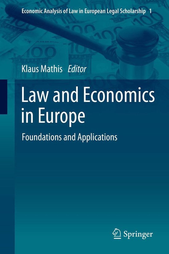 Economic Analysis of Law in European Legal Scholarship 1 - L ... - cover
