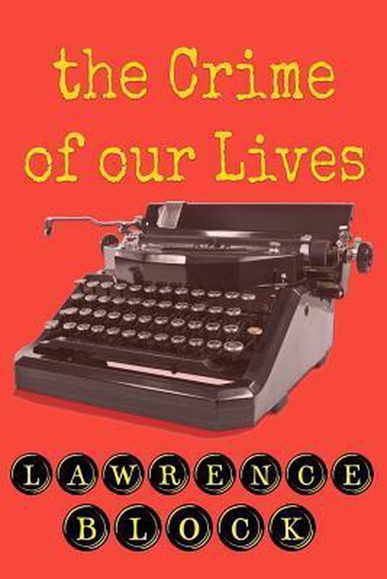 The Crime of Our Lives - cover