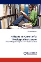 Africans in Pursuit of a Theological Doctorate
