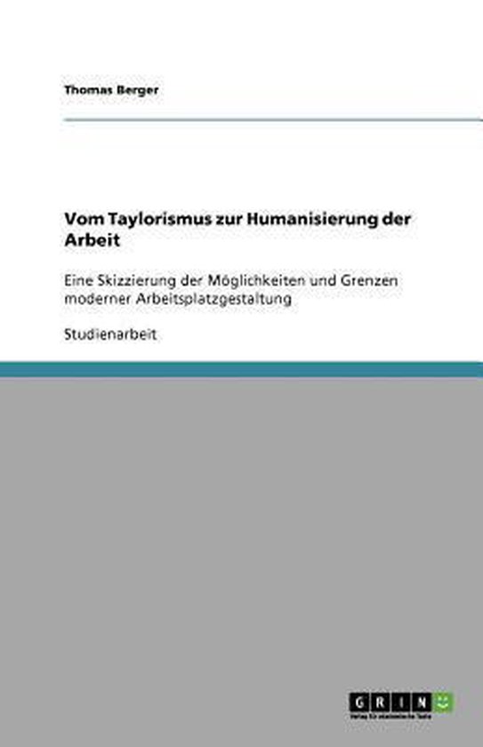 Vom Taylorismus zur Humanisierung der Arbeit. Möglichkeiten ... - cover