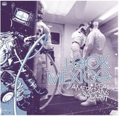 Look Mexico - Real Americans Spear It (CD)