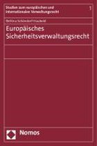 Europäisches Sicherheitsverwaltungsrecht