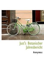 Just's Botanischer Jahresbericht