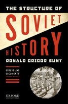 Structure Of Soviet History 2E P