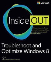 Troubleshoot And Optimize Windows 8 Inside Out