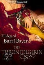 Die Thronfolgerin