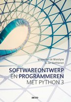 Samenvatting Softwareontwerp en Programmeren met Phython 3, ISBN: 9789463448192  Basis programmeren