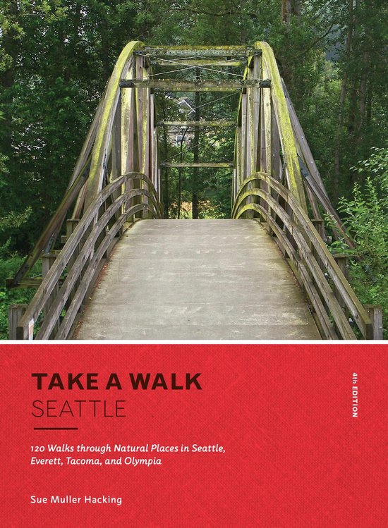 Take a Walk: Seattle, 4th Edition - cover