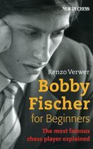 Bobby Fischer for Beginners