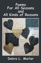 Poems for All Seasons and All Kinds of Reasons