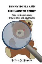 Benny Boyle and the Haunted Teddy