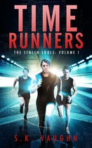 The Stolen Souls 1 - Time Runners