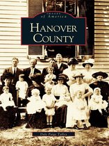 Images of America - Hanover County