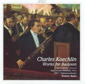 Koechlin: Works for Bassoon / Bader, Hubner, Romhild, et al