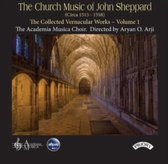 The Church Music Of John Sheppard (C.1515 - 1558)