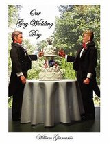 Our Gay Wedding Day