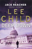 Omslag Deep Down (A Jack Reacher short story)