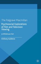 Studies in the Psychosocial - Psychosocial Explorations of Film and Television Viewing