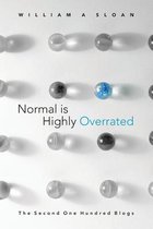 Normal Is Highly Overrated