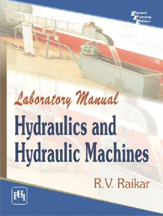 Laboratory Manual Hydraulics and Hydraulic Machines 9788120346642 R