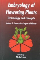 Embryology of Flowering Plants