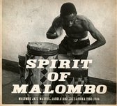Next Stop Soweto Presents Spirit Of Malombo Malombo Jabula Jazz Afrika 1966-1984