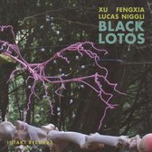 Xu Fengxia & Lucas Niggli - Black Lotos (CD)