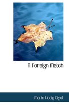 A Foreign Match