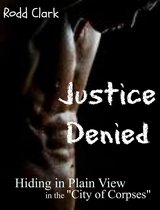"Justice Denied"
