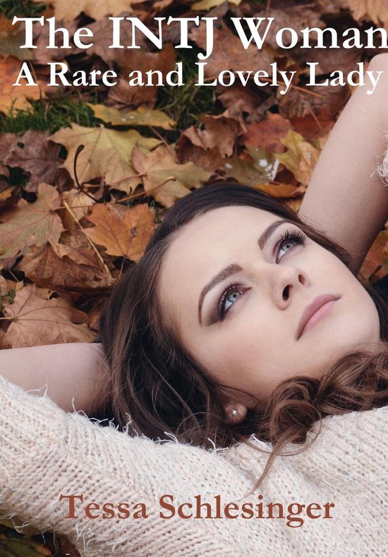 The INTJ Woman: A Rare and Lovely Lady - cover