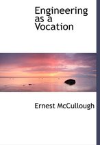 Engineering as a Vocation