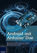 Arduino™ Mikrocontroller - Android mit Arduino™ Due