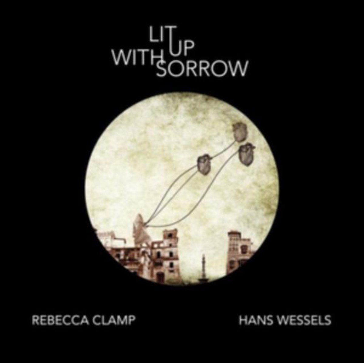 Lit up with Sorrow