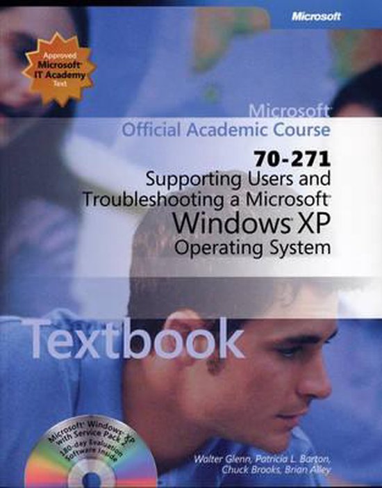 Supporting Users and Troubleshooting a Microsoft Windows XP Operating ...
