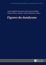 Etudes de linguistique, littérature et arts / Studi di Lingua, Letteratura e Arte 25 - Figures du dandysme