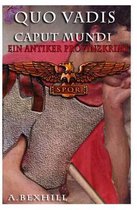 Quo Vadis Caput Mundi