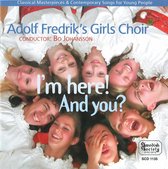 Adolf Fredrik's Girls Choir - I'm Here And You? (CD)