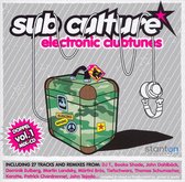 Sub Culture-Electronic Clubtunes -W/Martini Bros/Kolombo/John Tejada/Jona/Ao