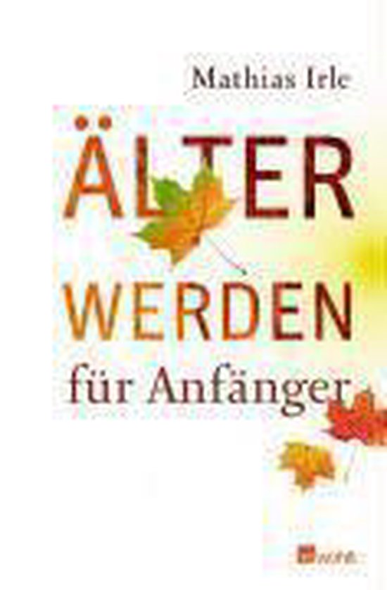 Älterwerden für Anfänger - cover