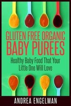 Gluten Free Organic Baby Purees