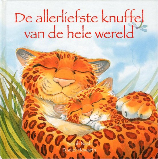 de allerliefste knuffel van de hele wereld