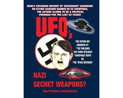 UFO'S Nazi Secret Weapons?