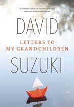 Letters To My Grandchildren